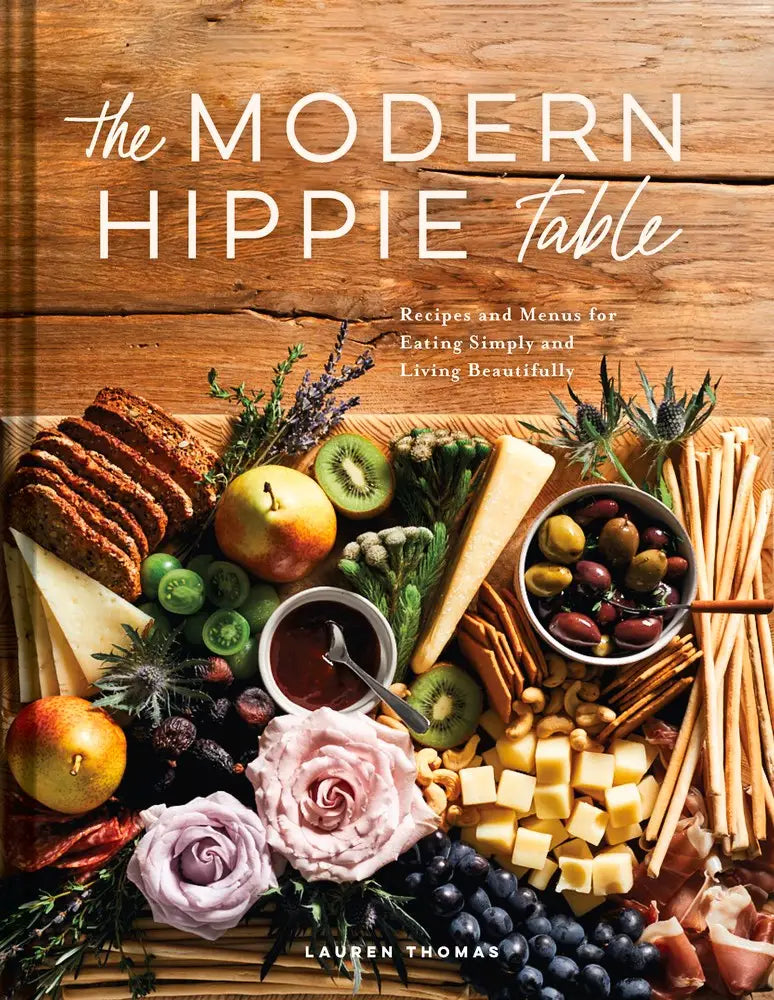 The Modern Hippie Table Cookbook